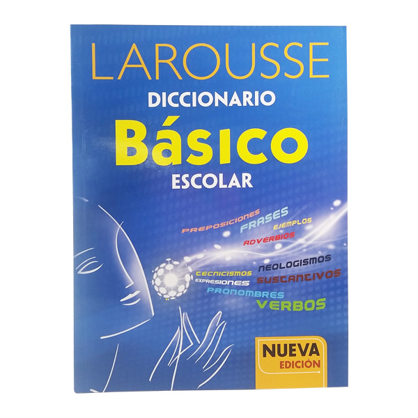 DICCIONARIO BASICO ESCOLAR AZUL 1075 LAROUSSE MNK