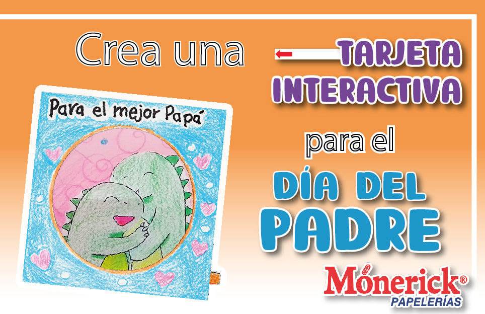 Crea una tarjeta interactiva para el Día del Padre