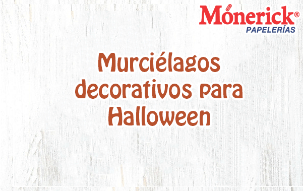 Ideas para decorar este Halloween (Murciégalo de papel)