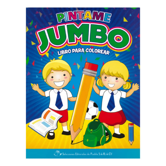 LIBRO ILUMINAR JUMBO PINTAME EDITORIAL PUEBLA MNK
