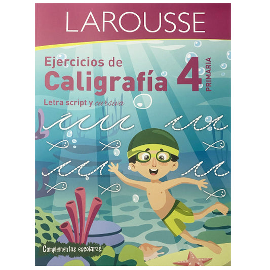 LIBRO EJERCICIOS CALIGRAFIA 4 LAROUSSE MNK