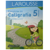 LIBRO EJERCICIOS CALIGRAFIA 5 LAROUSSE MNK