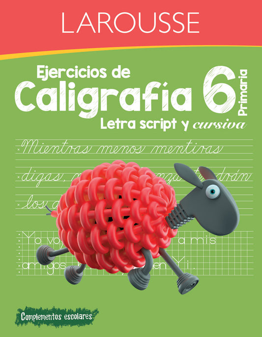 LIBRO EJERCICIOS CALIGRAFIA 6 LAROUSSE MNK